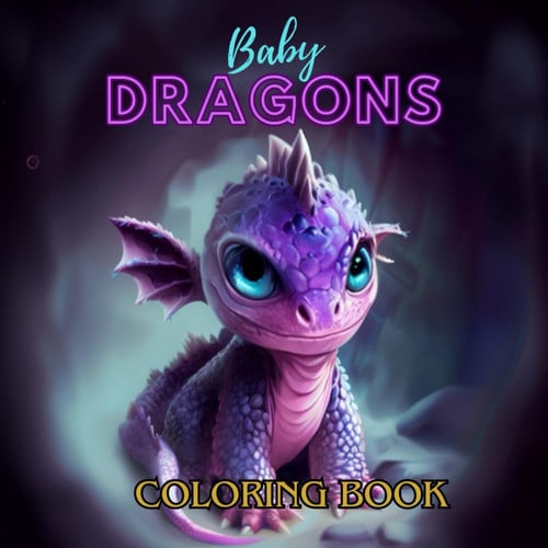 Cover of Baby Dragons: Coloring Book