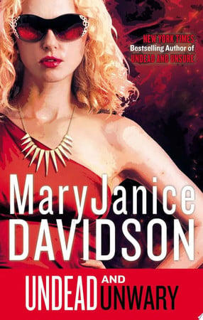Cover of Undead and Unwary (Undead, #13)