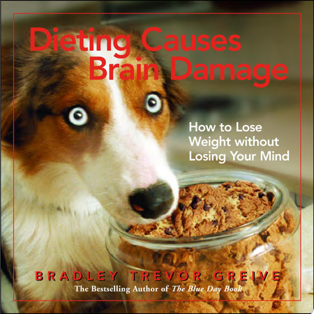 Cover of Dieting Causes Brain Damage