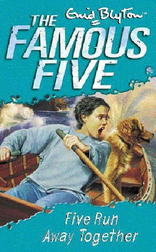 Cover of Five Run Away Together (Famous Five, #3)