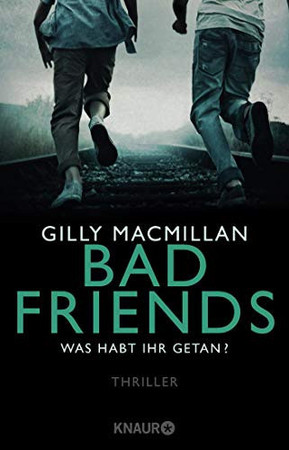 Cover of Bad Friends - Was habt ihr getan?