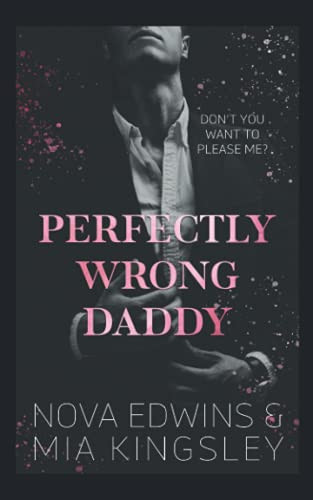 Cover of Perfectly Wrong Daddy