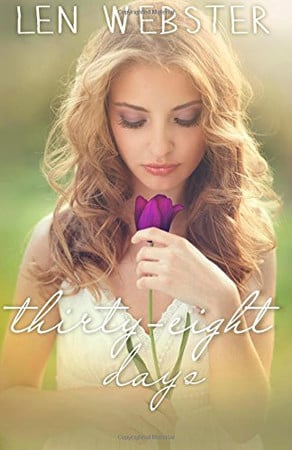 Cover of Thirty-Eight Days (Thirty-Eight, #1)