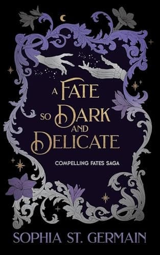 Cover of A Fate so Dark and Delicate