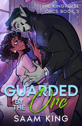 Cover of Guarded by the Orc: A Fated Mates Monster Romance (The Kingverse Orcs Book 3) (The Kingverse Orc Series)