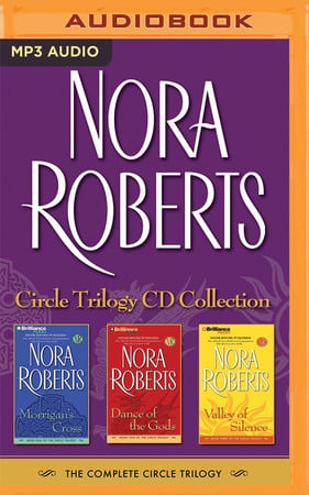 Cover of Nora Roberts Circle Trilogy Collection: Morrigan's Cross, Dance of the Gods, Valley of Silence