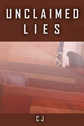 Cover of Unclaimed Lies