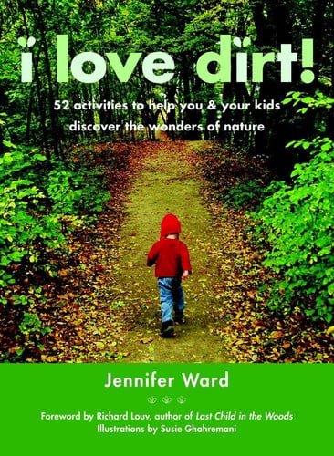 Cover of I Love Dirt!