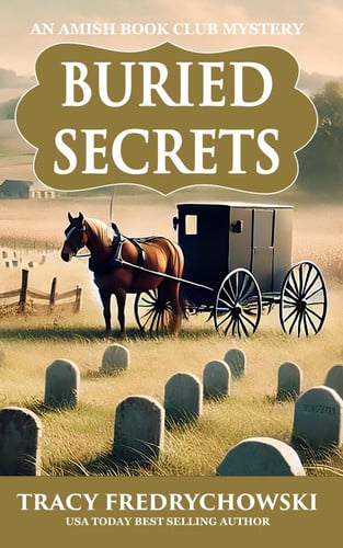 Cover of Buried Secrets (An Amish Book Club Mystery)