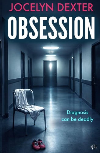 Cover of Obsession: A Haunting Psychological Thriller That Will Leave You Questioning Everything