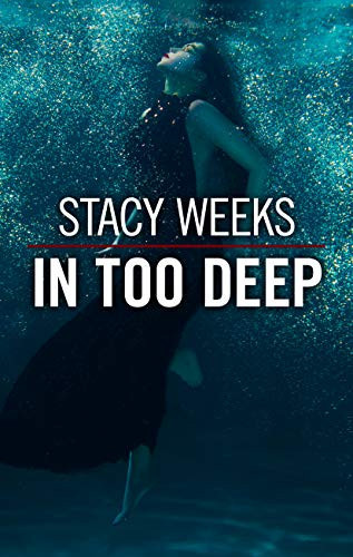 Cover of In Too Deep