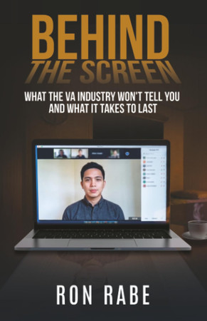 Cover of Behind the Screen: What the Va Industry Won't Tell You - and What It Takes to Last