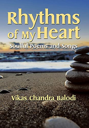 Cover of Rhythms of My Heart: Soulful Poems and Songs