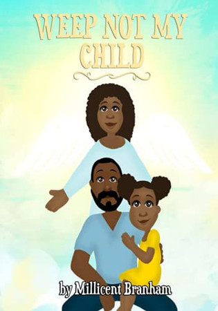Cover of Weep Not My Child
