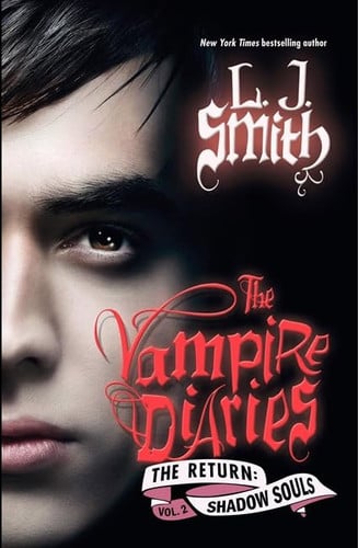 Cover of The Vampire Diaries The Return. Shadow Souls. Vol. 2