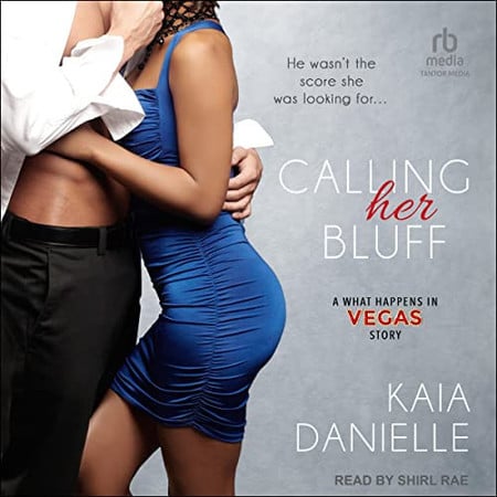 Cover of Calling Her Bluff (What Happens in Vegas, 10)