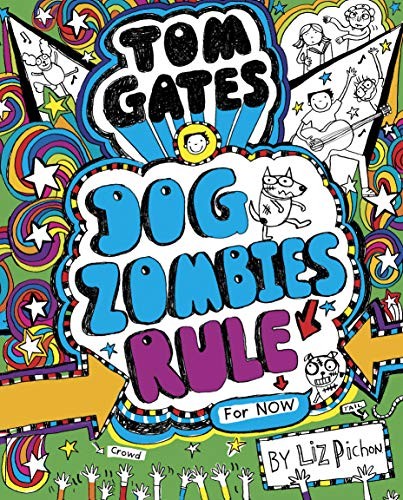 Cover of Tom Gates: DogZombies Rule (For now)