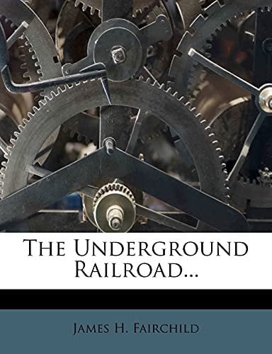 Cover of The Underground Railroad...