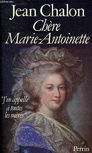 Cover of Chère Marie-Antoinette