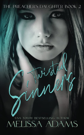 Cover of Twisted Sinners
