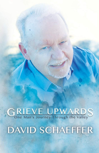 Cover of Grieve Upwards