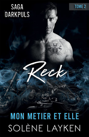 Cover of Reck: Mon Métier Et Elle