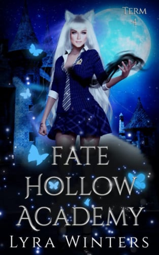 Cover of Fate Hollow Academy Term 4