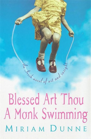 Cover of Blessed Art Thou: A Monk Swimming