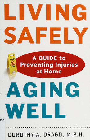 Cover of Living Safely, Aging Well