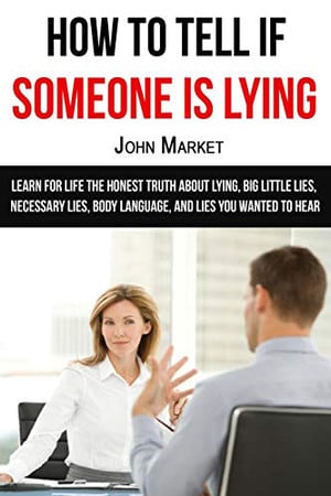 Cover of Lying : How to Tell If Someone Is Lying