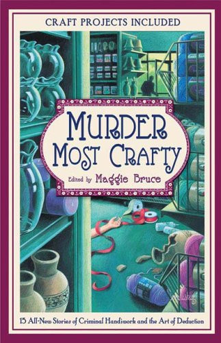 Cover of Murder Most Crafty
