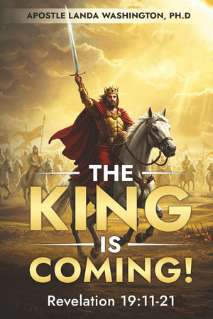 Cover of The King Is Coming: Revelation 19