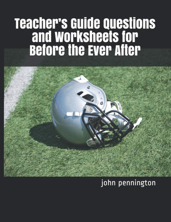Cover of Teacher’s Guide Questions and Worksheets for Before the Ever After