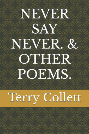 Cover of NEVER SAY NEVER. And OTHER POEMS