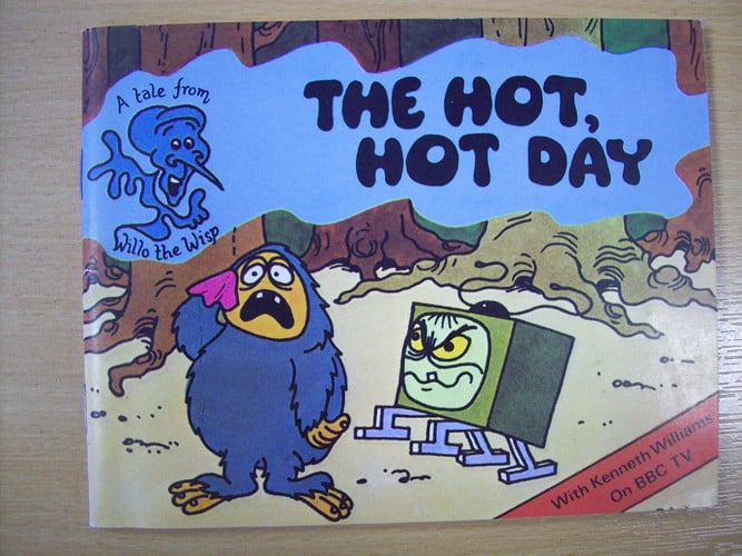 Cover of Willo the Wisp: The Hot, Hot Day