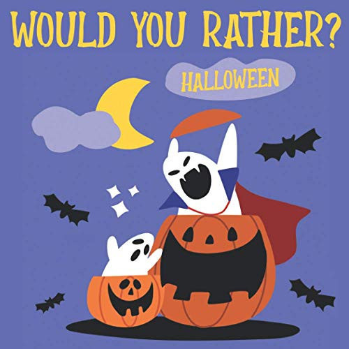 Cover of Would You Rather? Halloween