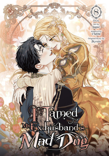 Cover of I Tamed My Ex-husband’s Mad Dog, Vol. 8