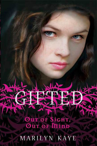 Cover of Gifted: Out of Sight, Out of Mind