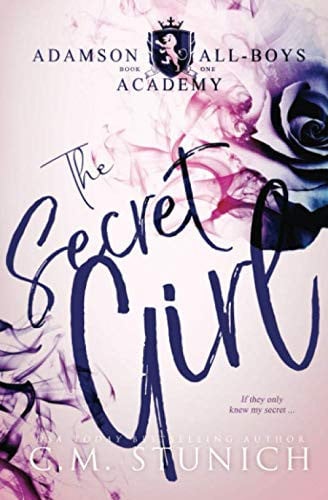 Cover of The Secret Girl (Adamson All-Boys Academy, #1)