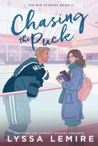 Cover of Chasing the Puck: An Opposites Attract Hockey Romance (Sin Bin Stories)