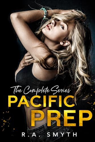 Cover of Pacific Prep: A Dark Academy Reverse Harem (The Complete Series)