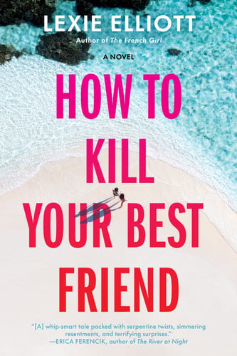 Cover of How to Kill Your Best Friend