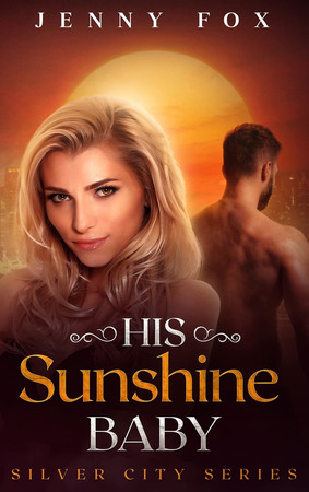 Cover of His Sunshine Baby