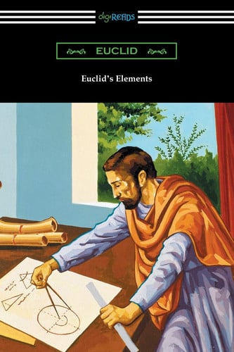 Cover of Euclid's Elements (The Thirteen Books)