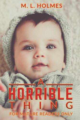 Cover of Horrible Thing
