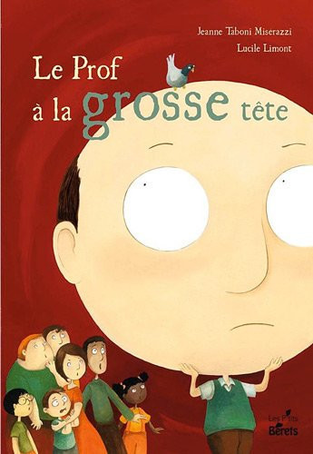 Cover of Le Prof à La Grosse Tête