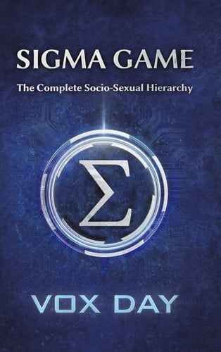 Cover of Sigma Game: The Complete Socio-Sexual Hierarchy
