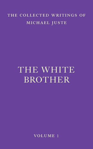 Cover of The White Brother An Occult Autobiography