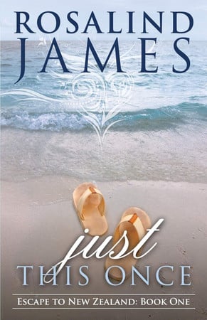 Cover of Just This Once (Escape to New Zealand, #1)