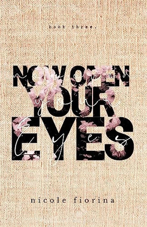 Cover of Now Open Your Eyes